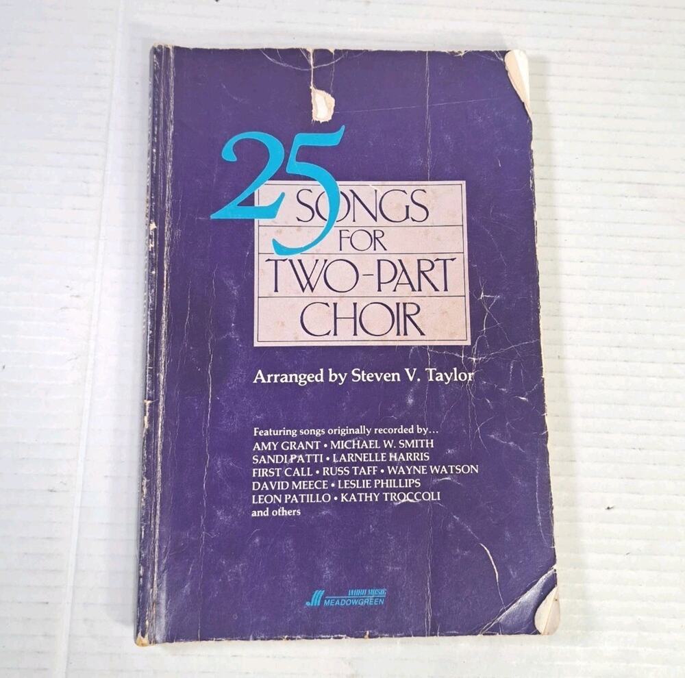 25 Songs for Two-Part Choir Volume II Arranged by Steven V. Taylor Sheet Music